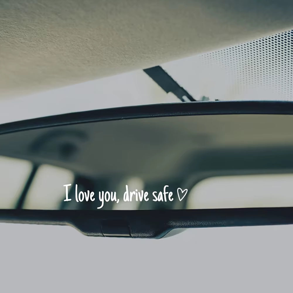 Car Mirror Decal - Drive Safe I Love You Rearview Mirror Sticker – image 5