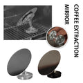 Espresso Shot Mirror - Stainless Steel Coffee Extraction Mirror